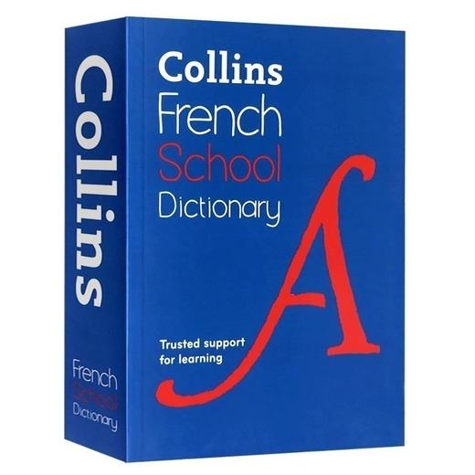 柯林斯法语学生字典英文原版collins French School Dictionary 法英双语字典词典英文版英语进口正版工具书 华研外语