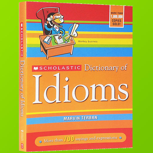 进口学乐英语习惯用语词典 英文原版 Scholastic Dictionary Of Idioms 英语学习工具书 大开本英英字典辞典 含700多美国日常习语 商品图2