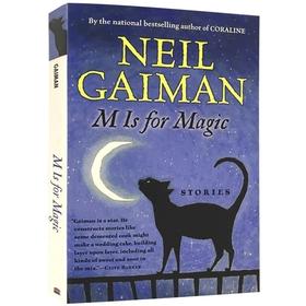 M 代表魔法 英文原版小说 M Is for Magic  Neil Gaiman 尼尔盖曼 魔是魔法的魔 奇幻故事 英文版进口书