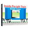 英文原版绘本 Inside Freight Train 火车的里面 亲子游戏互动图画书 0-1-3-6岁英语启蒙阅读早教育儿童书 货运列车里 正版进口 商品缩略图0