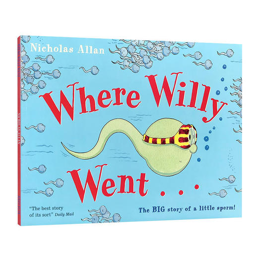 正版小威向前冲 英文原版 Where Willy Went 小威利向前冲 性教育 生理健康知识启蒙 进口儿童科普故事书 英文版亲子共读绘本 商品图0
