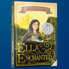 魔法灰姑娘 英文原版 Ella Enchanted 纽伯瑞银奖 英文版儿童文学书 同名电影原著小说 安妮海瑟薇主演 正版进口书 商品缩略图3