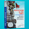 天空中的旗帜 英文原版 Banner in the Sky 纽伯瑞银奖 英文版儿童文学书 青少年小说 正版进口书 商品缩略图3