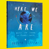 我们在这里 英文原版绘本 Here We Are 我们的地球家园 Oliver Jeffers 新作 智慧小孩系列 精装 英文版 进口原版英文书 商品缩略图2