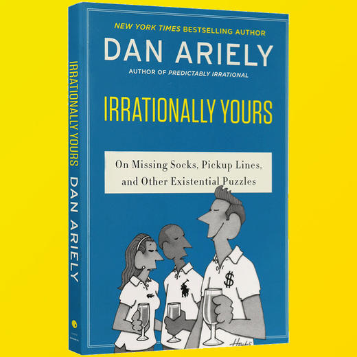 非理性的你 英文原版 Irrationally  Yours 怪诞行为学3 Dan Ariely 丹·艾瑞里 英文版小说 英文版原版 正版畅销英语书 商品图3