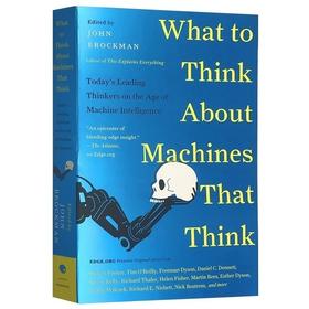 如何思考会思考的机器 英文原版科普书 What to Think About Machines That Think John Brockman 英文版原版进口书