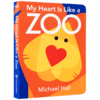 My Heart Is Like a Zoo 心形动物园 英文原版 0-3-6岁幼儿早教创意形状认知绘本 激发儿童想象力启蒙进口纸板书 Michael Hall 商品缩略图4