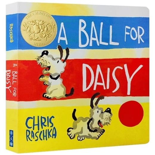正版英文原版幼儿启蒙绘本 小狗黛西的球 A Ball for Daisy 凯迪克金奖 撕不烂纸板书 英文版 Board Book 凯迪克金奖 英语书 商品图0