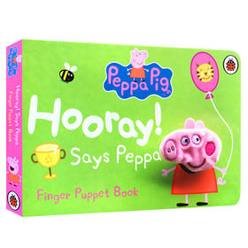 小猪佩奇 Peppa Pig 粉红猪小妹 指偶纸板书 英文原版 Says Peppa Finger Puppet Book 指偶书 英文版亲子互动纸板书 进口正版