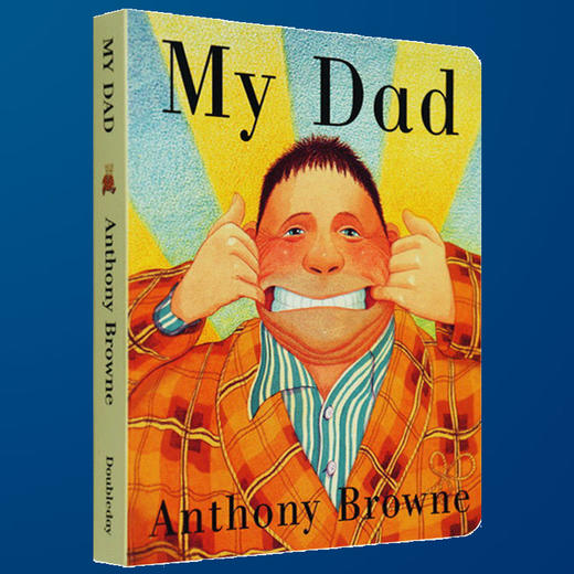 我爸爸 英文原版绘本 My Dad 英文版 幼儿英语启蒙纸板书 情商管理绘本故事书  Anthony Browne 安东尼布朗英语书 商品图1