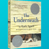 英文原版 木屋下的守护者 The Underneath 儿童文学书 凯西·阿贝特 纽伯瑞奖小说 真相临界点 英文版进口书 商品缩略图2