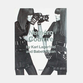 Karl Lagerfeld & Babeth Djian: Numero Couture  时装秀