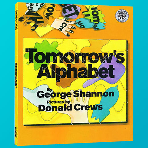 明天的字母 英文原版绘本 Tomorrows Alphabet George Shannon 幼儿英语启蒙书学习单词 廖彩杏书单推荐绘本 进口平装图画书 商品图2