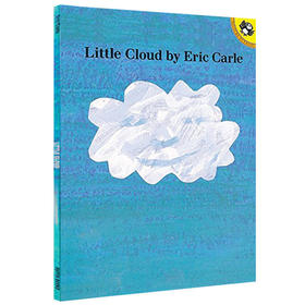 正版 Little Cloud 一片小云儿 儿童英文原版绘本 艾瑞卡尔爷爷好饿的毛毛虫 作者Eric Carle 著 吴敏兰绘本123 英文版进口书