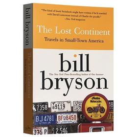 失落的大陆 美国小城之旅 英文原版 The Lost Continent 布莱森旅行随笔系列 Bill Bryson 英文版进口文学书