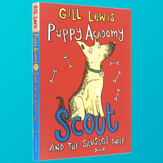 英文原版 小狗梦想学院 Puppy Academy Scout and the Sausage Thief 斯考特与香肠大盗 英文版 吉尔刘易斯 Gill Lewis 进口书 商品图2