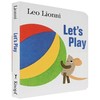 英文进口绘本 Leo Lionni 里欧.里奥尼作品 Let's Play 一起玩吧 儿童纸板书 用简单的词语引导孩子学习英语拼图画儿童读物 商品缩略图0