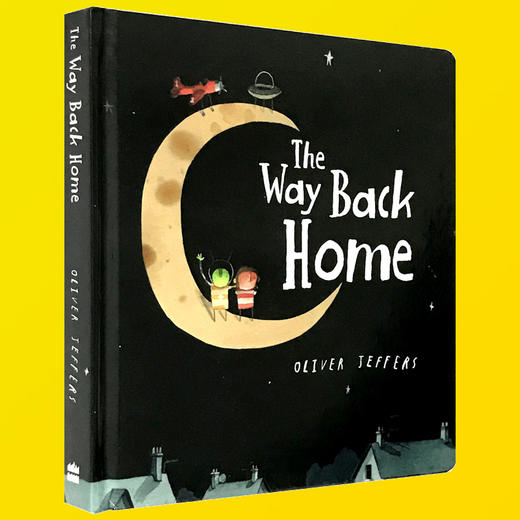 The Way Back Home 英文原版 从月亮上回家 天上人间儿童绘本纸板书图画书 英文版智慧小孩系列 Oliver Jeffers 书单 进口书 商品图2