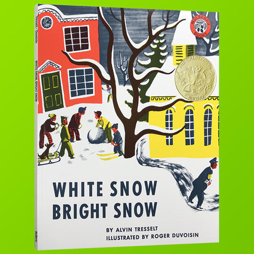 英文原版 凯迪克金奖绘本 White Snow, Bright Snow 洁白的雪 欢乐的童年 英文版儿童故事书 进口原版英文书籍 正版现货 商品图1