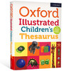 牛津图解儿童英语同义词字典 英文原版 Oxford Illustrated Children’s Thesaurus 英文版英英词典 工具书 商品缩略图0