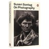 论摄影 英文原版 On Photography 苏珊桑塔格论文集 Susan Sontag 摄影入门理论畅销书籍 全英文版 进口英语书 商品缩略图3