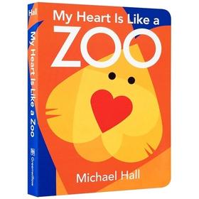 My Heart Is Like a Zoo 心形动物园 英文原版 0-3-6岁幼儿早教创意形状认知绘本 激发儿童想象力启蒙进口纸板书 Michael Hall