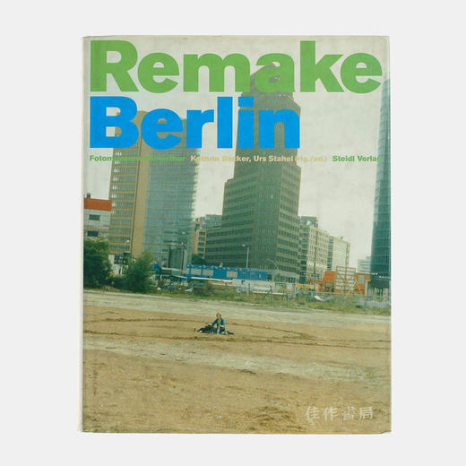 再造柏林 Remake Berlin. (text in German & English) 原版英文/德文 商品图0