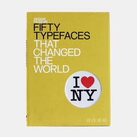 Fifty Typefaces that Changed the World. 改变世界的五十种字体