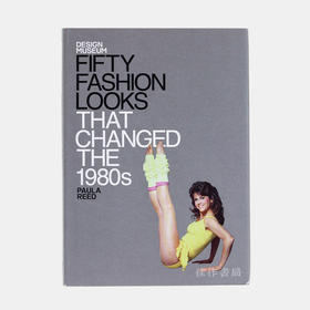 Fifty Fashion Looks that Changed the 1980s 改变了八十时代的50种时尚造型