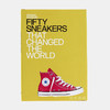 Fifty Sneakers that Changed the World. 五十运动鞋改变了世界 商品缩略图0