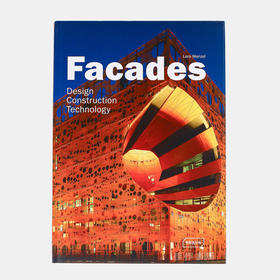 Fa?ades: Design  Construction & Technology /外墙：设计，施工和技术