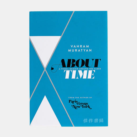 About Time: A Visual Memoir Around the Clock 关于时间：时钟的视觉回忆录。 商品图0