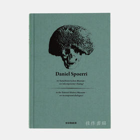 Daniel Spoerri in the Natural History Museum 自然历史博物馆的丹尼尔·斯派里-一场无力的对话