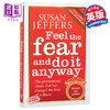 【中商原版】感到恐惧 英文原版 Feel The Fear And Do It Anyway - 20th Anniversary Edition Susan Jeffers 励志自助 商品缩略图0