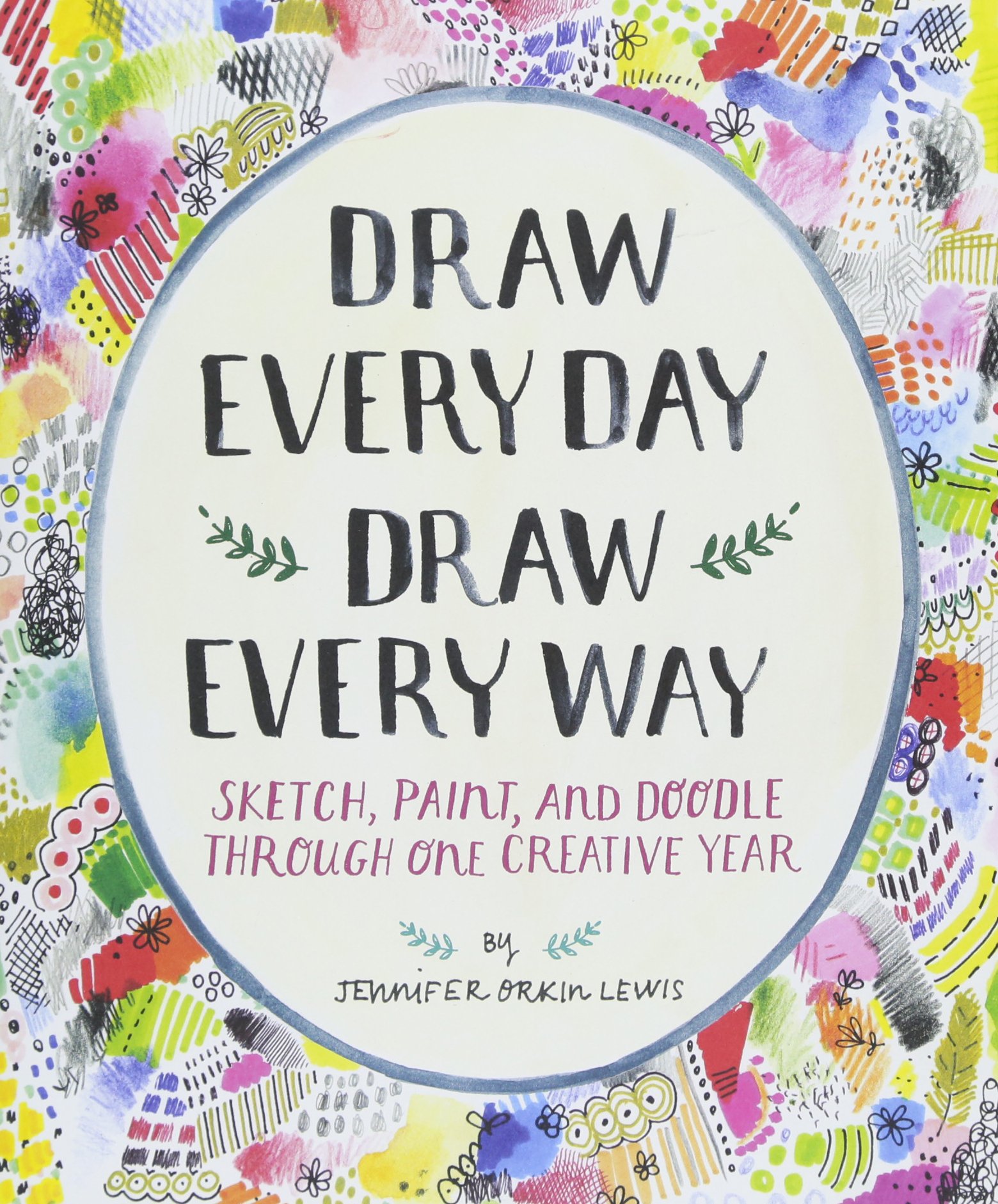 预售 【中商原版】每天画幅画，尝试各种绘画方式 英文原版 Draw Every Day, Draw Every Way(Guided Sketchbook) 素描 油画 绘画