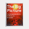 The Big Picture: Contemporary Art in 10 Works by 10 Artists 从10位艺术家的10幅作品解读当代艺术 商品缩略图0