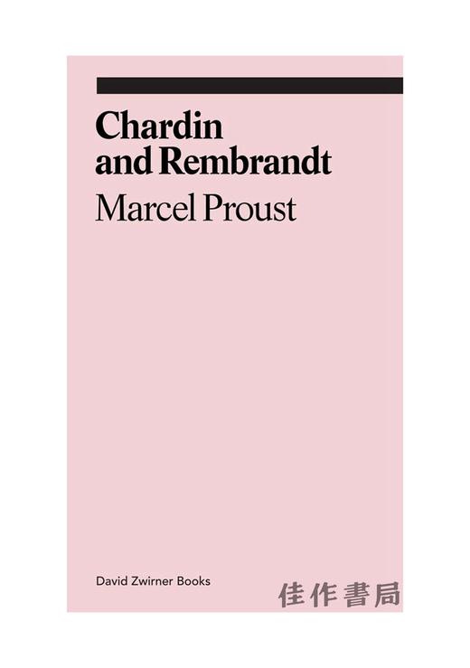 Chardin and Rembrandt: Marcel Proust 夏尔丹与伦勃朗 商品图0