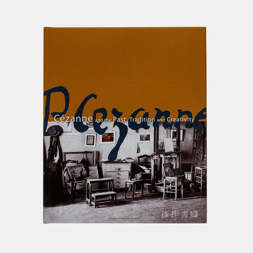 Cezanne & the Past/塞尚、传统与创新 商品图0