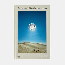 Tomas Saraceno: The Aerocene Project/托马斯·萨拉切诺：气象项目