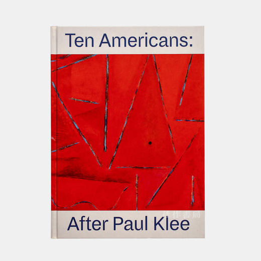 Ten Americans: After Paul Klee/美国十杰：保罗·克利之后 商品图0