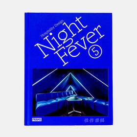 Night Fever 5: Hospitality Design/夜之狂热5：酒店设计