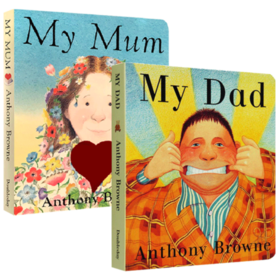 英文原版绘本 My Dad My Mum 我的爸爸妈妈纸板书2册 英文版幼儿英语启蒙 家庭关系情商管理 安东尼布朗 Anthony Browne 正版进口