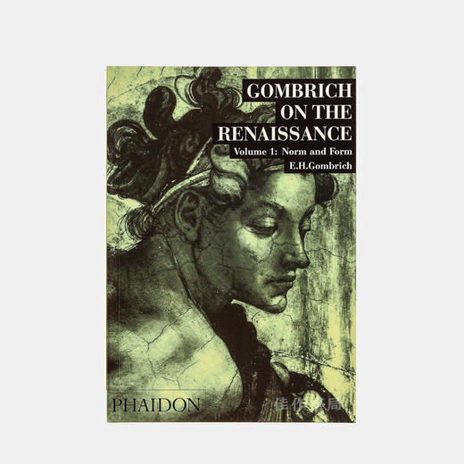 【全新现货】 Gombrich On the Renaissance - Volume 1: Norm and Form贡布里希在文艺复兴时期 - 第1卷：规范和形式 商品图0