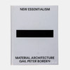 New Essentialism: Material Architecture/新本质主义：物质建筑 商品缩略图0