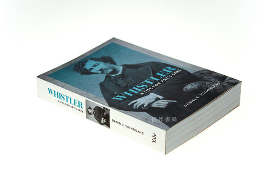 Whistler: A Life for Art's Sake/惠斯勒：艺术人生 商品图1