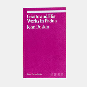 Giotto and His Works in Padua/乔托和他在波达的作品