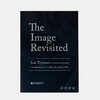 The Image Revisited: Luc Tuymans in Conversation with Hans De Wolf, T.J. Clark & Gottfried Bohm / 重新 商品缩略图0