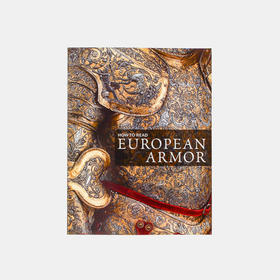 How to Read European Armor/如何理解欧洲护甲