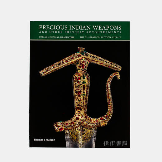 Precious Indian Weapons: and other Princely Accoutrements/印度古代皇室武器配件图鉴/平装 商品图0