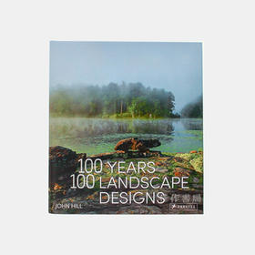 100 Years  100 Landscape Designs/100年，100处景观设计作品